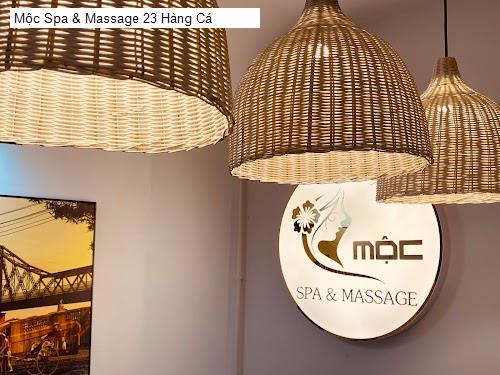 Chất lượng Mộc Spa & Massage 23 Hàng Cá
