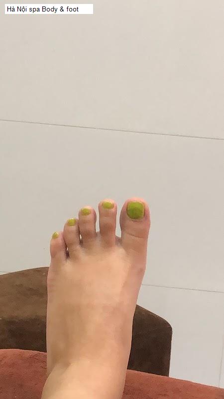 Chất lượng Hà Nội spa Body & foot