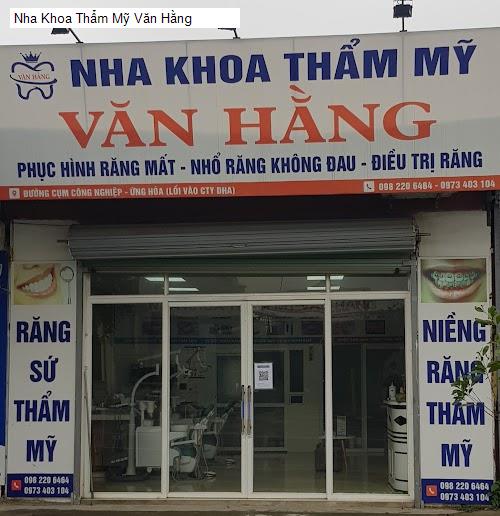 Hình ảnh Nha Khoa Thẩm Mỹ Văn Hằng