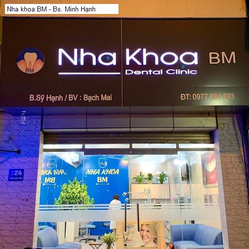 Hình ảnh Nha khoa BM - Bs. Minh Hạnh