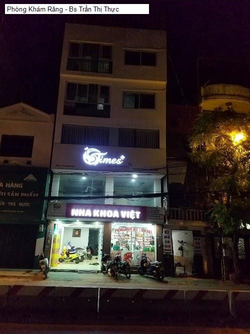 Hình ảnh Phòng Khám Răng - Bs Trần Thị Thực