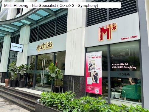 Minh Phương - HairSpecialist ( Cơ sở 2 - Symphony)