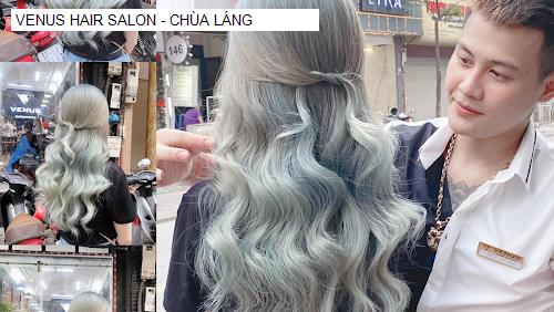 Hình ảnh VENUS HAIR SALON - CHÙA LÁNG