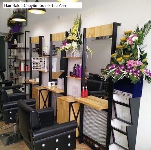 Hình ảnh Hair Salon Chuyên tóc nữ Thu Anh